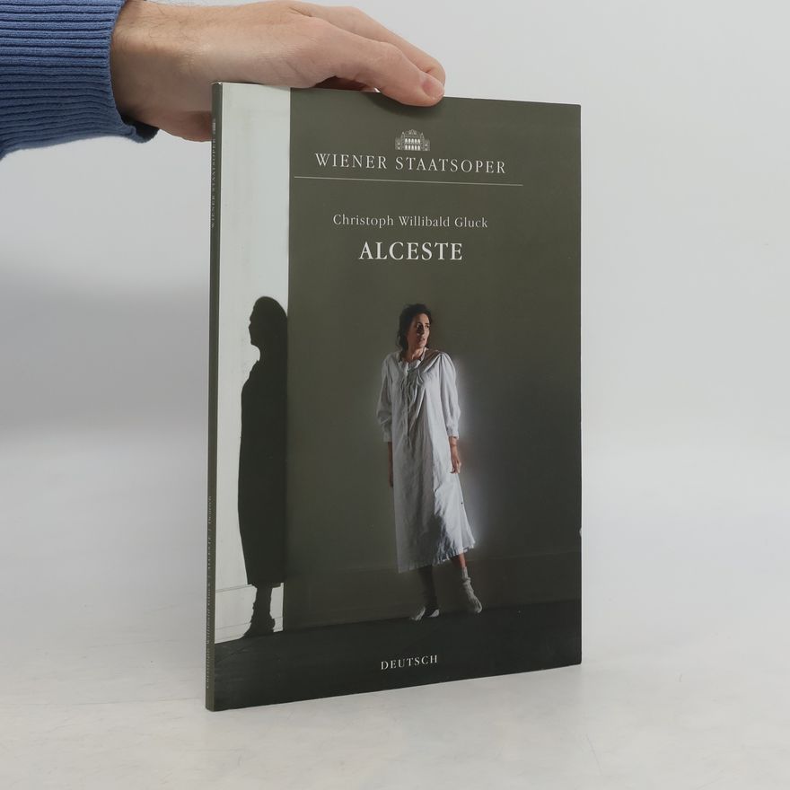 Christoph Willibald Gluck Alceste