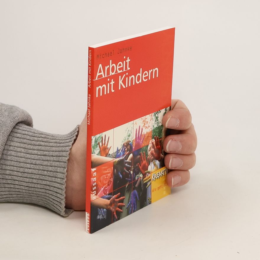 Michael Jahnke Arbeit mit Kindern