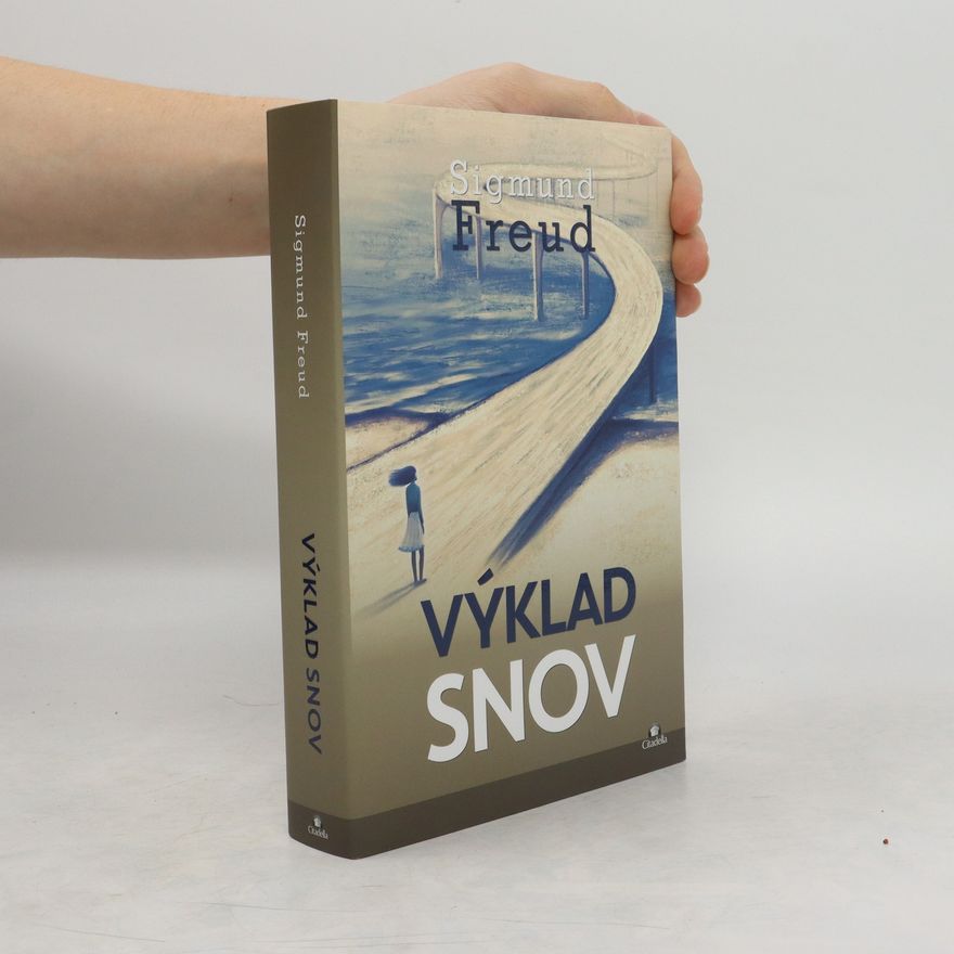 Sigmund Freud Výklad snov