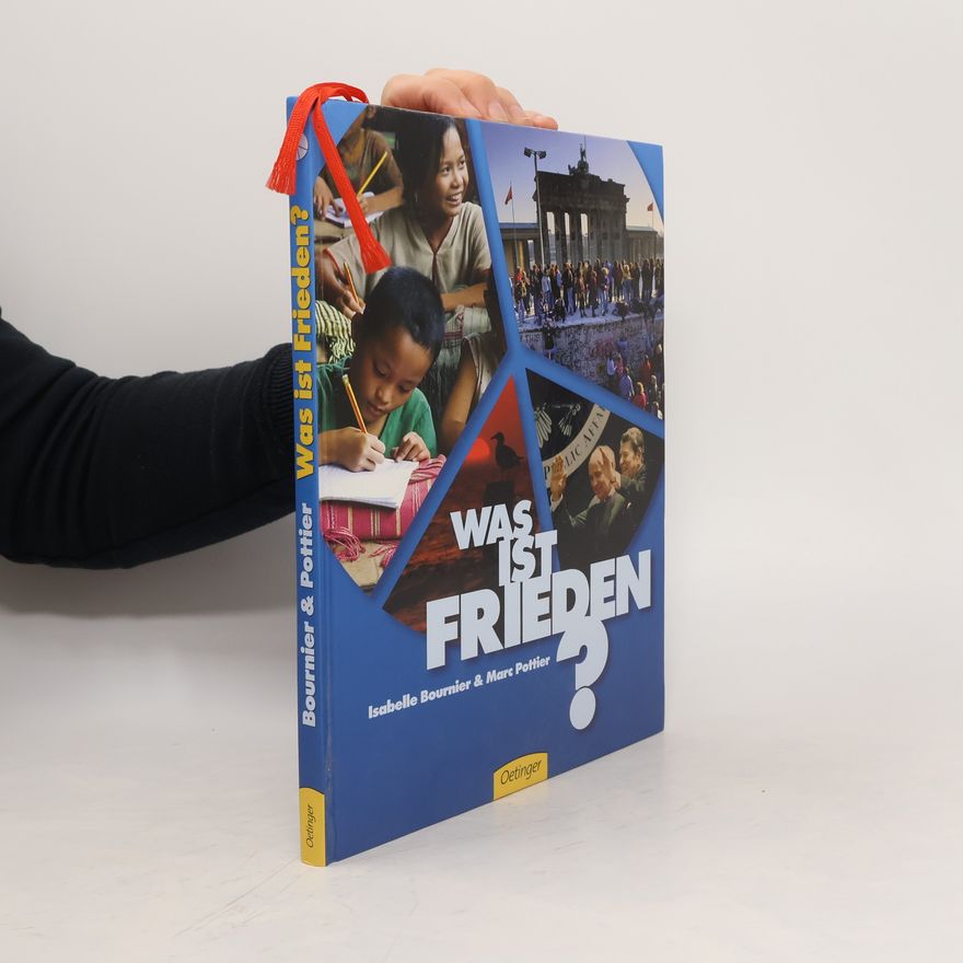 Isabelle Bournier Was ist Frieden?