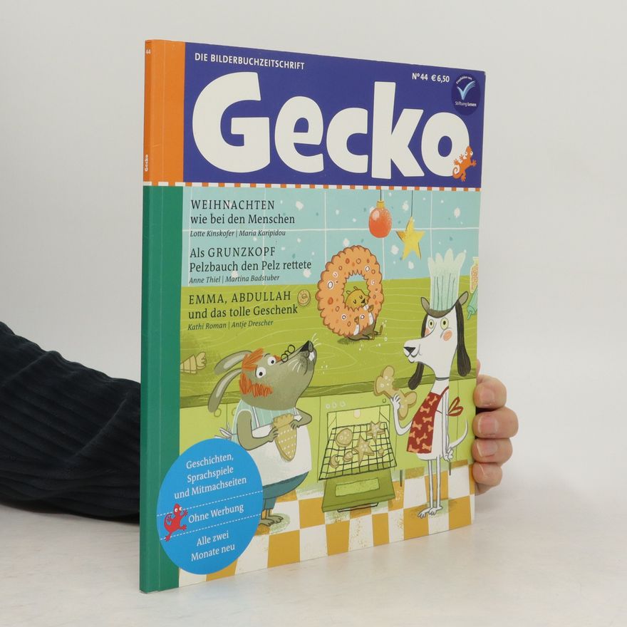 Anne Thiel Gecko Kinderzeitschrift Band 44. Die Bilderbuch-Zeitschrift
