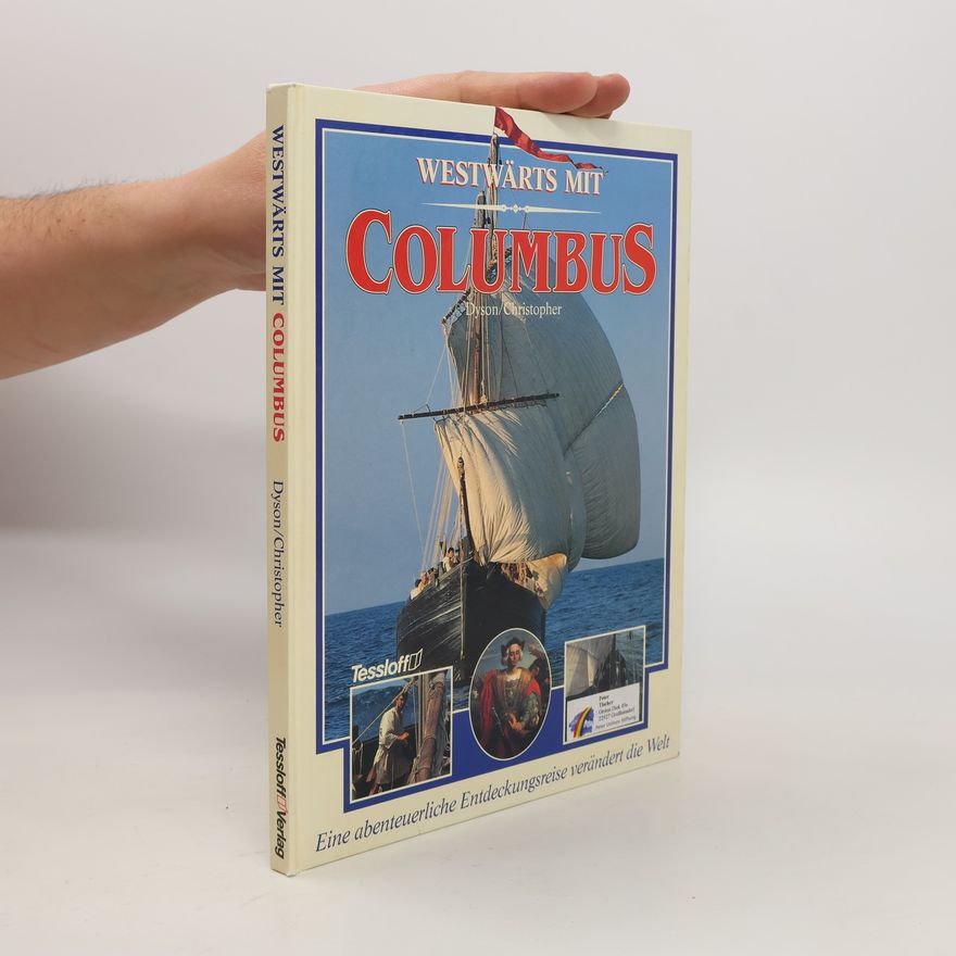 John R. Dyson Westwärts mit Columbus