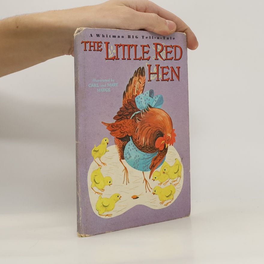 Carl Hauge The Little Red Hen
