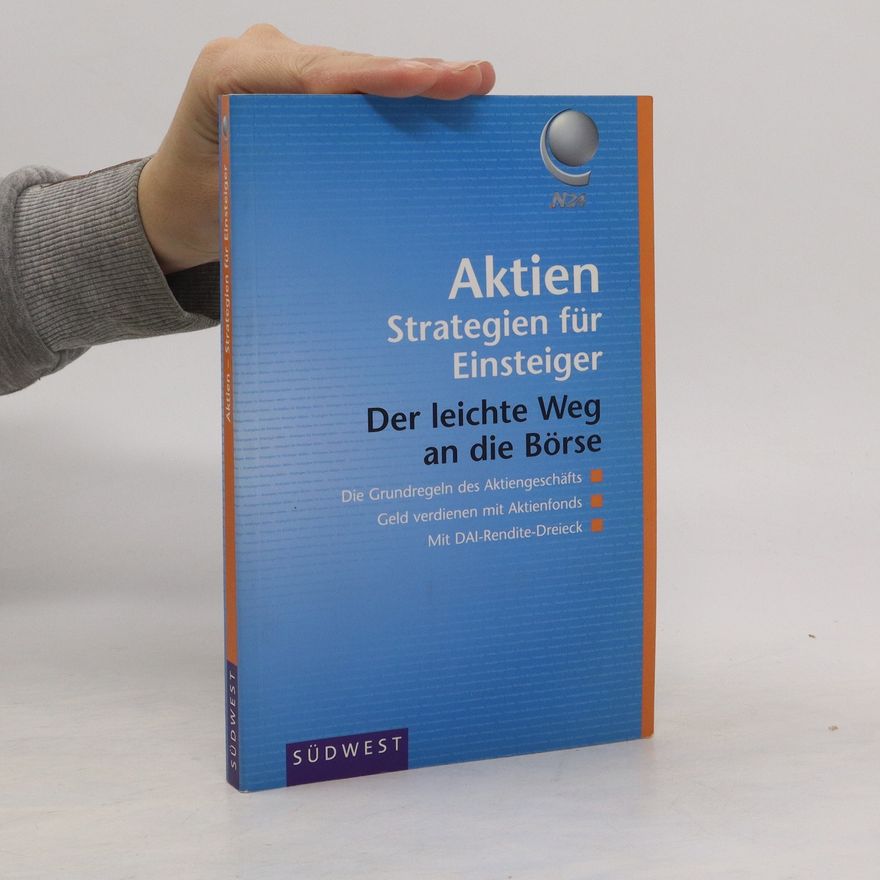 Autorenkollektiv Aktien Strategien für Einsteiger