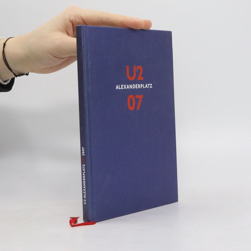 Collectif d'auteurs Das Projekt U2 Alexanderplatz 2007