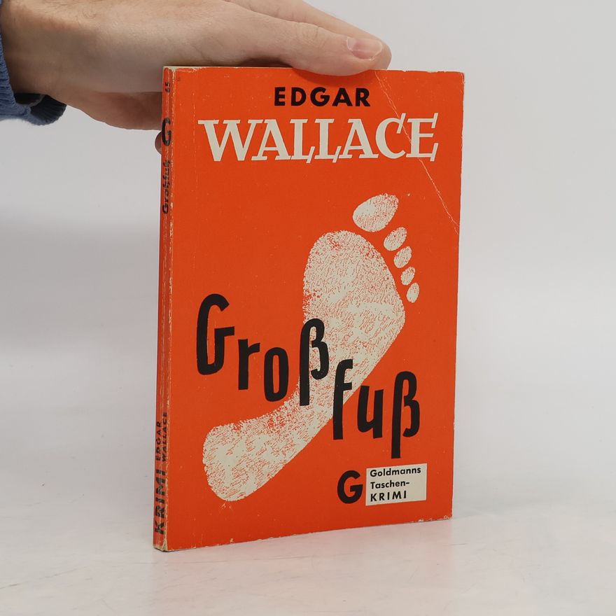 Edgar Wallace Groß fuß