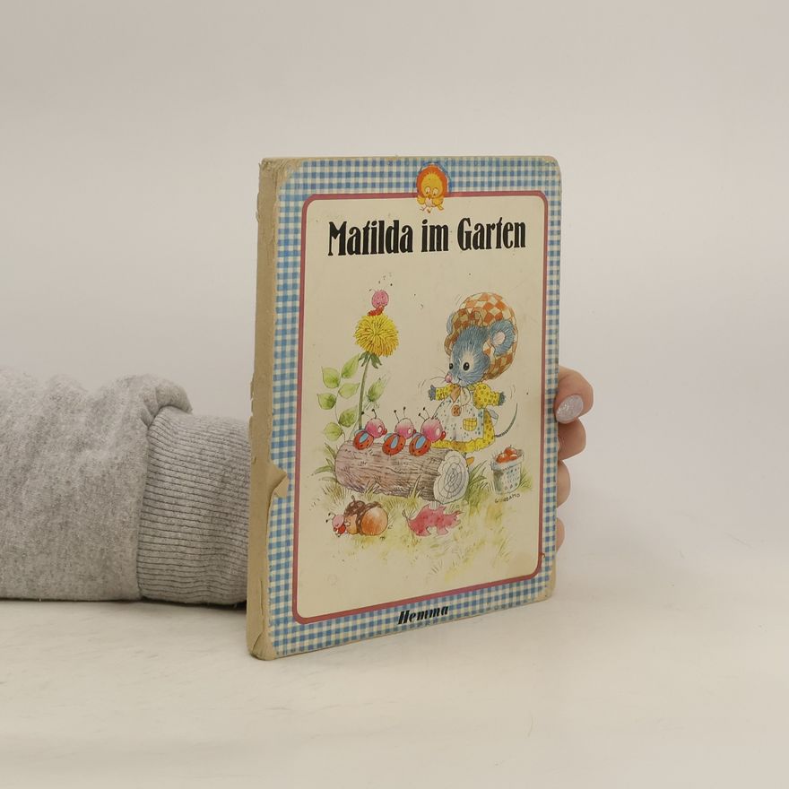 Various authors Matilda im Garten