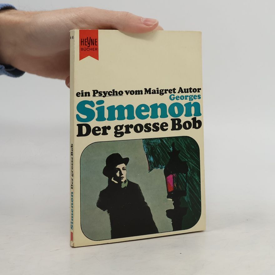 Georges Simenon Der grosse Bob