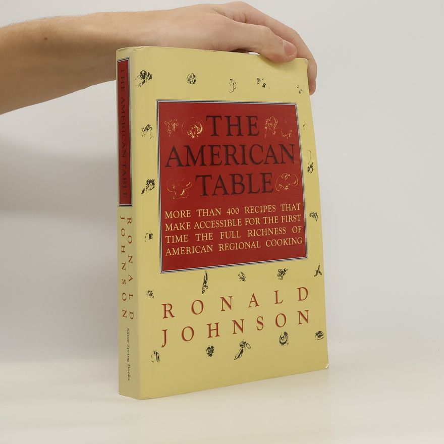 Ronald Johnson The American Table