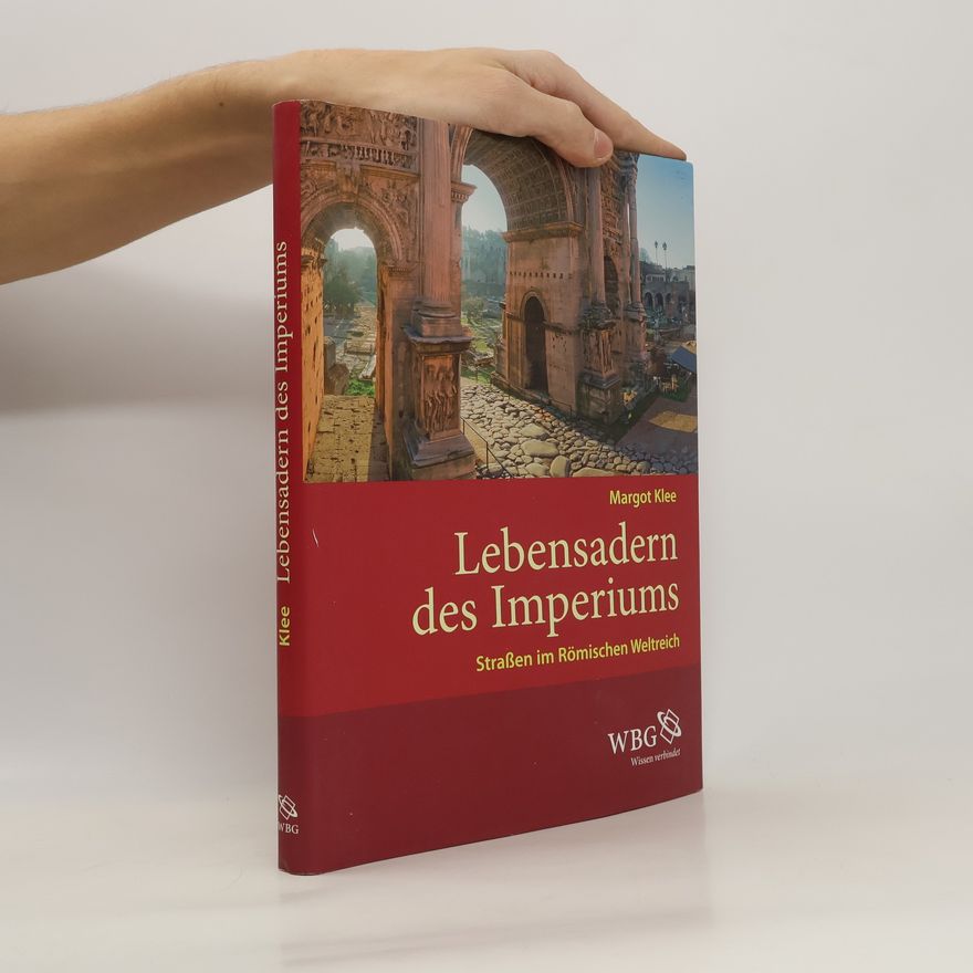 Margot Klee Lebensadern des Imperiums