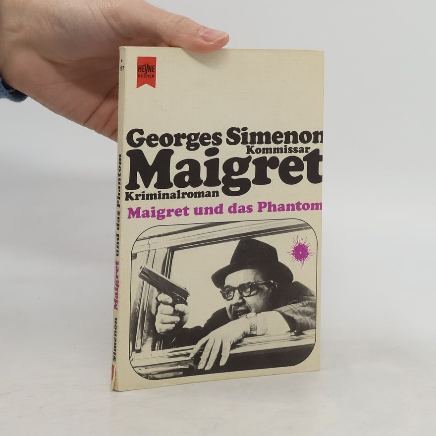 Georges Simenon Maigret und das Phantom