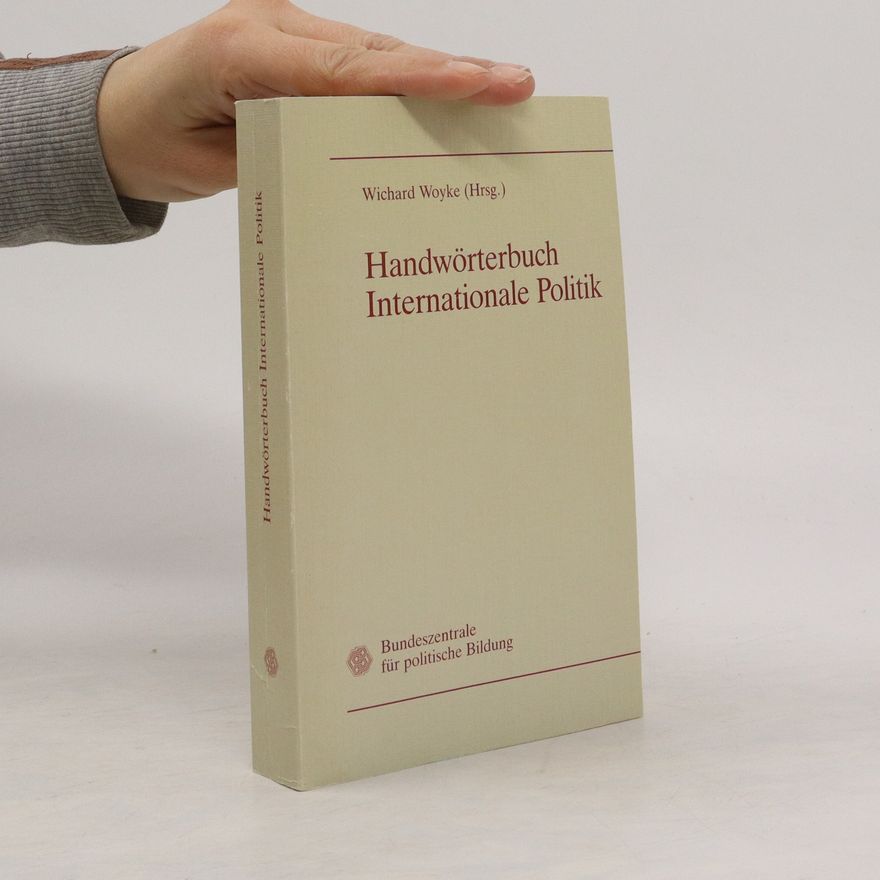 Wichard Woyke Handwörterbuch Internationale Politik