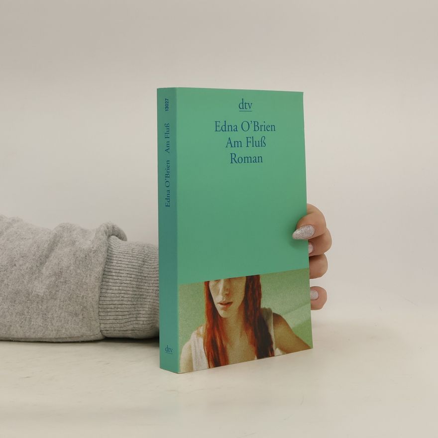 Edna O. Brien Am Fluß