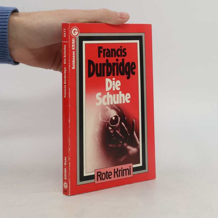 Francis Durbridge Die Schuhe