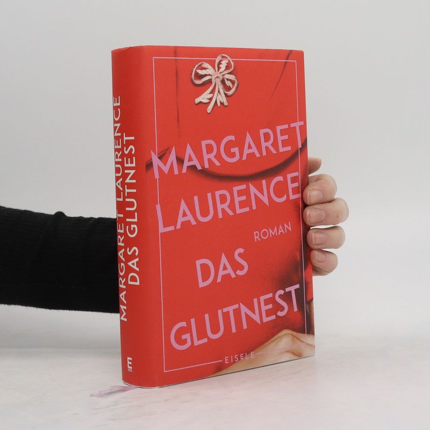 Margaret Laurence Das Glutnest