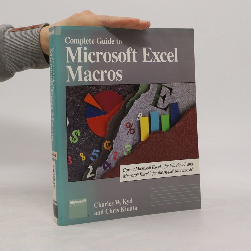 Charles W. Kyd Complete Guide to Microsoft Excel Macros