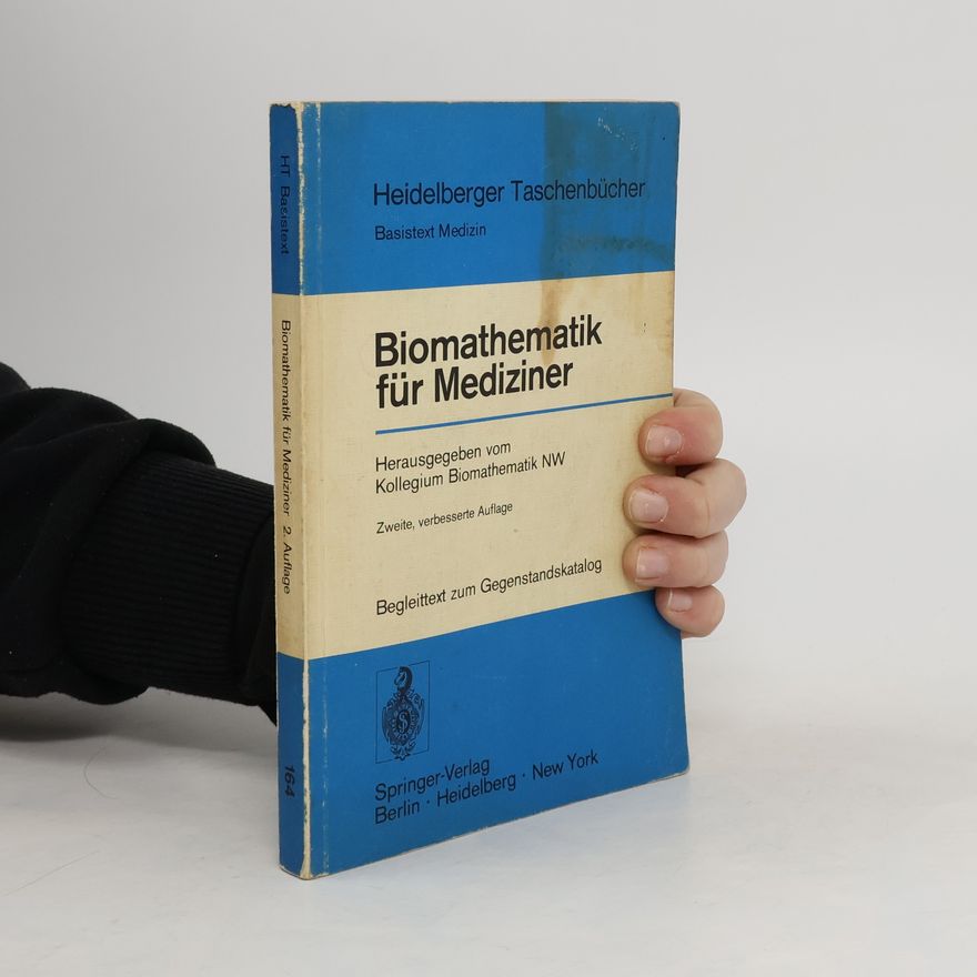 Kolektiv autorů Biomathematik für Mediziner
