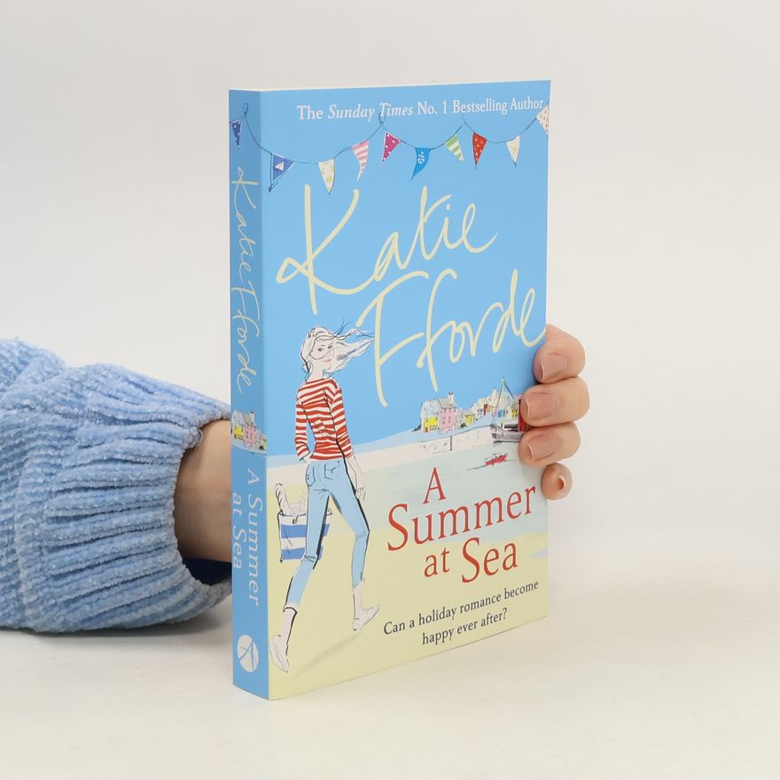 Katie Fforde A Summer at Sea