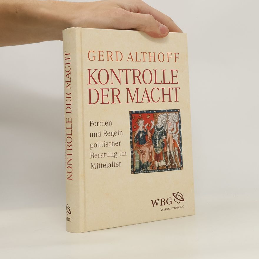 Gerd Althoff Kontrolle der Macht