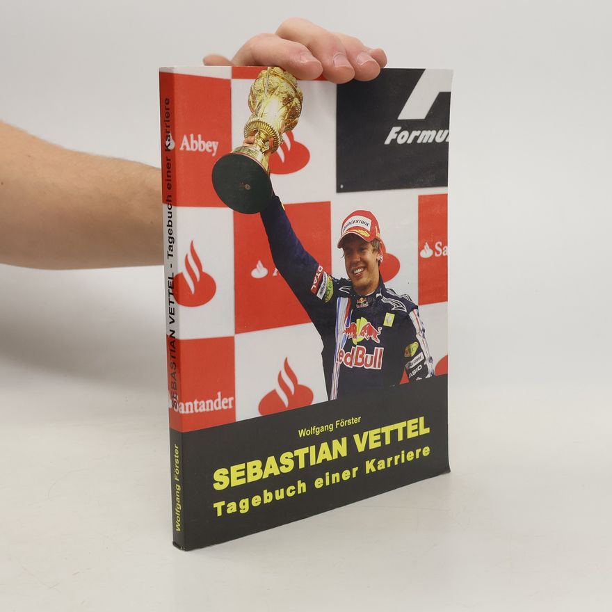 Wolfgang Förster Sebastian Vettel