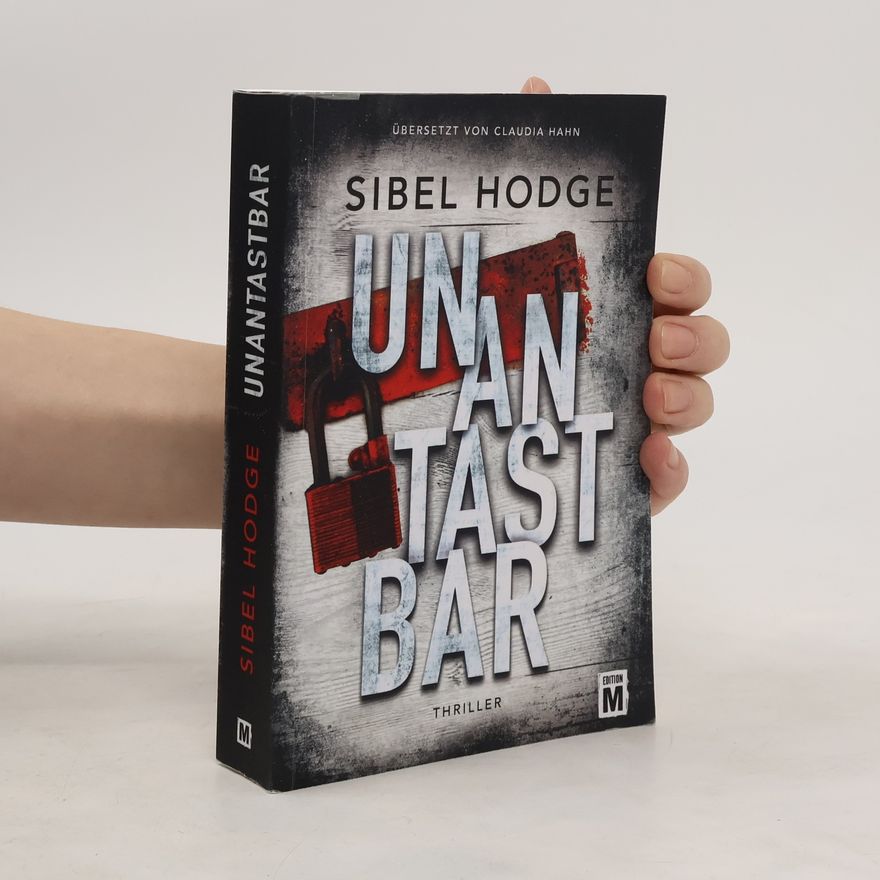 Sibel Hodge Unantastbar