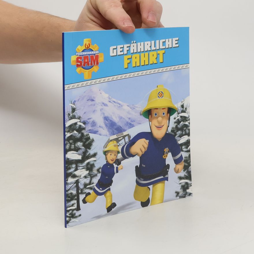 AA.VV. Feuerwehrmann Sam. Gefährliche Fahrt