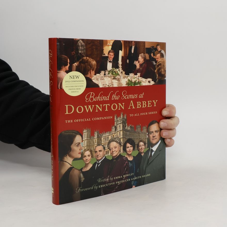 Emma Rowley Behind the Scenes at Downton Abbey