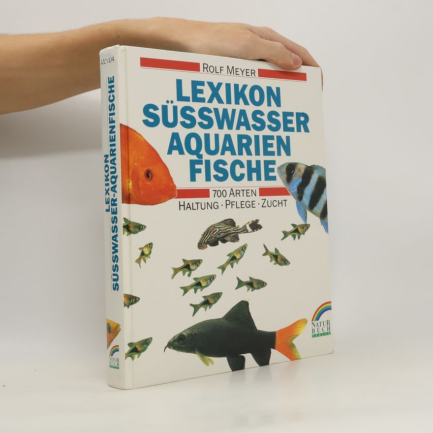 Rolf Meyer Lexikon Süsswasser-Aquarienfische