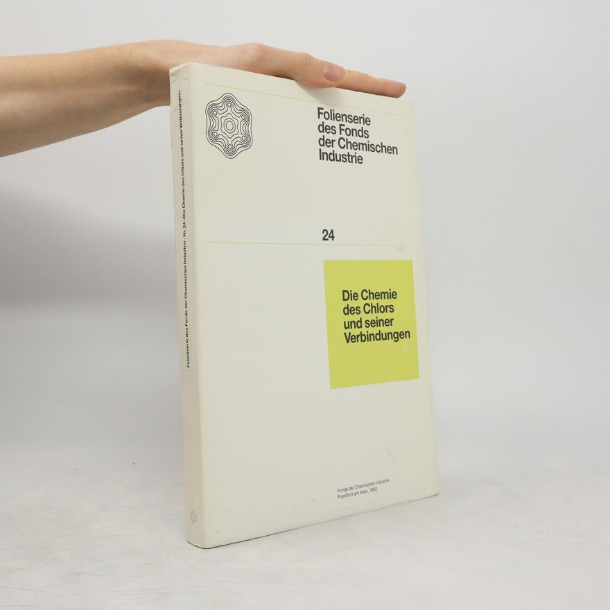 Collectif d'auteurs Die Chemie des Chlors und seiner Verbindungen