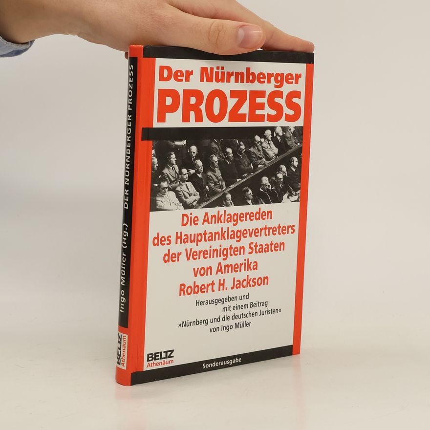Robert Jackson Der Nürnberger Prozess