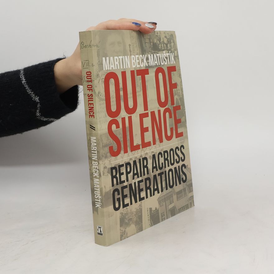 Martin Beck Matuštík Out of Silence