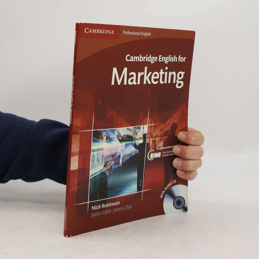 Nick N. Robinson Cambridge English for Marketing Student's Book with Audio CD