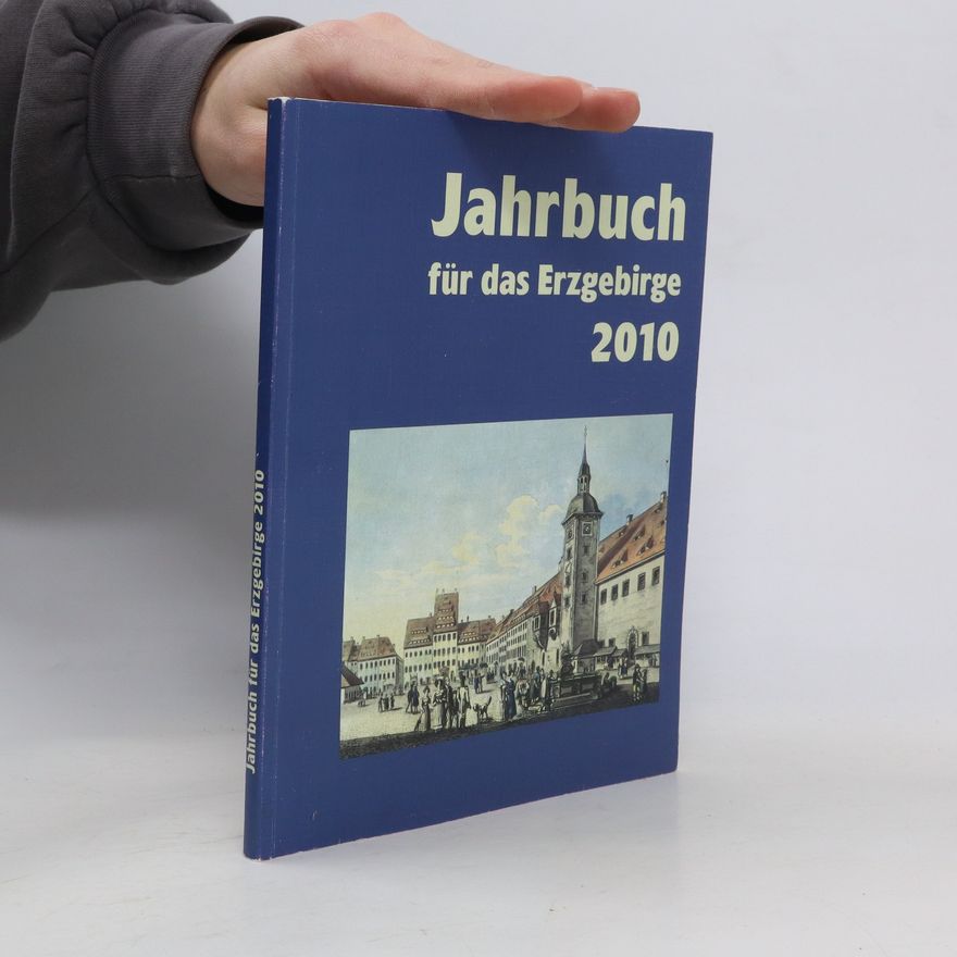Collectif d'auteurs Jahrbuch für das Erzgebirge 2010