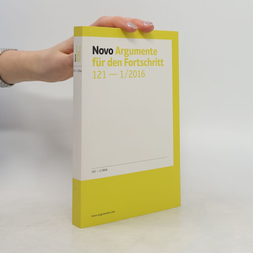 Various authors Novo Argumente für den Fortschritt 121-1/2016