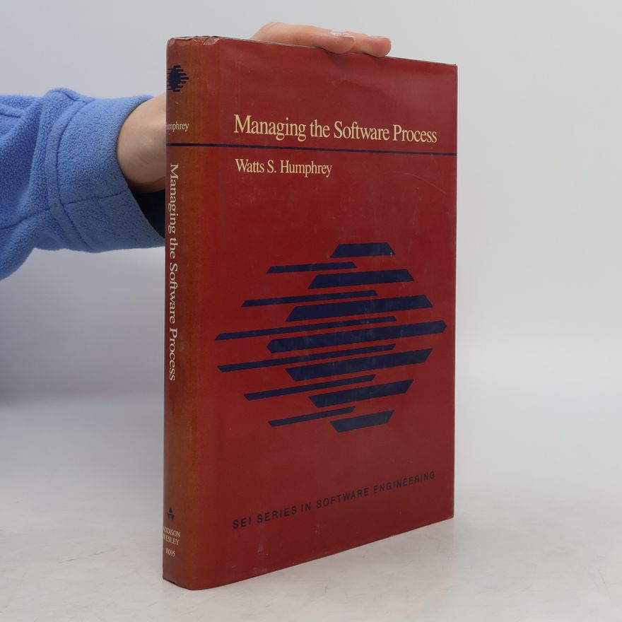 Watts S. Humphrey Managing the Software Process