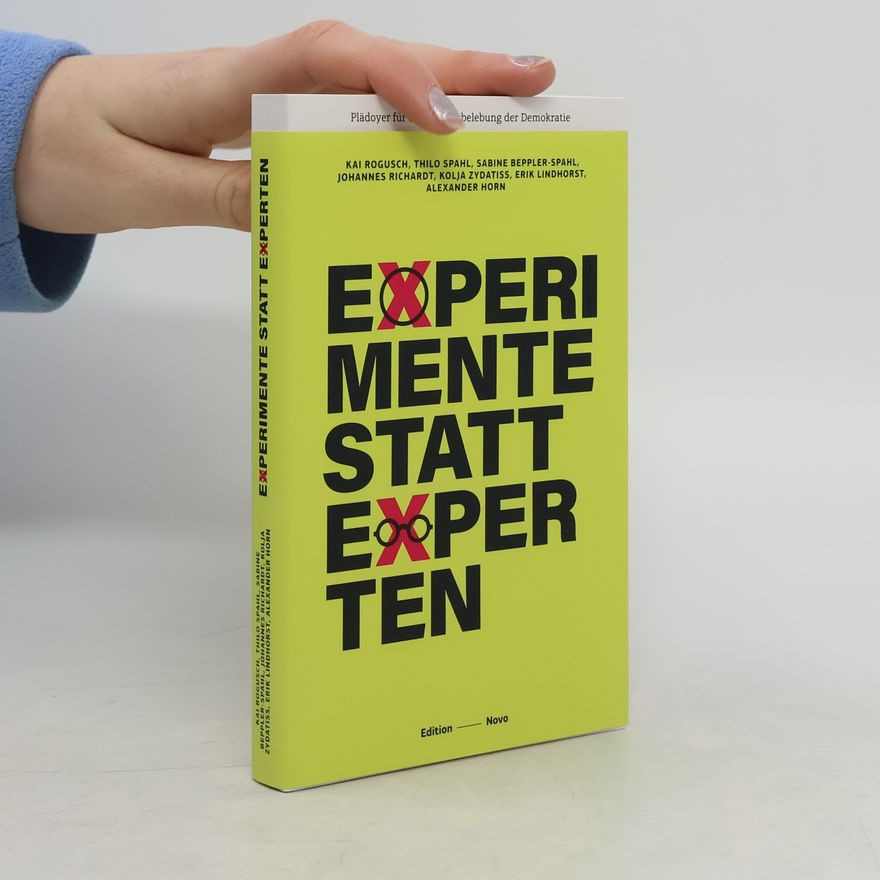 Kai Rogusch Experimente statt Experten