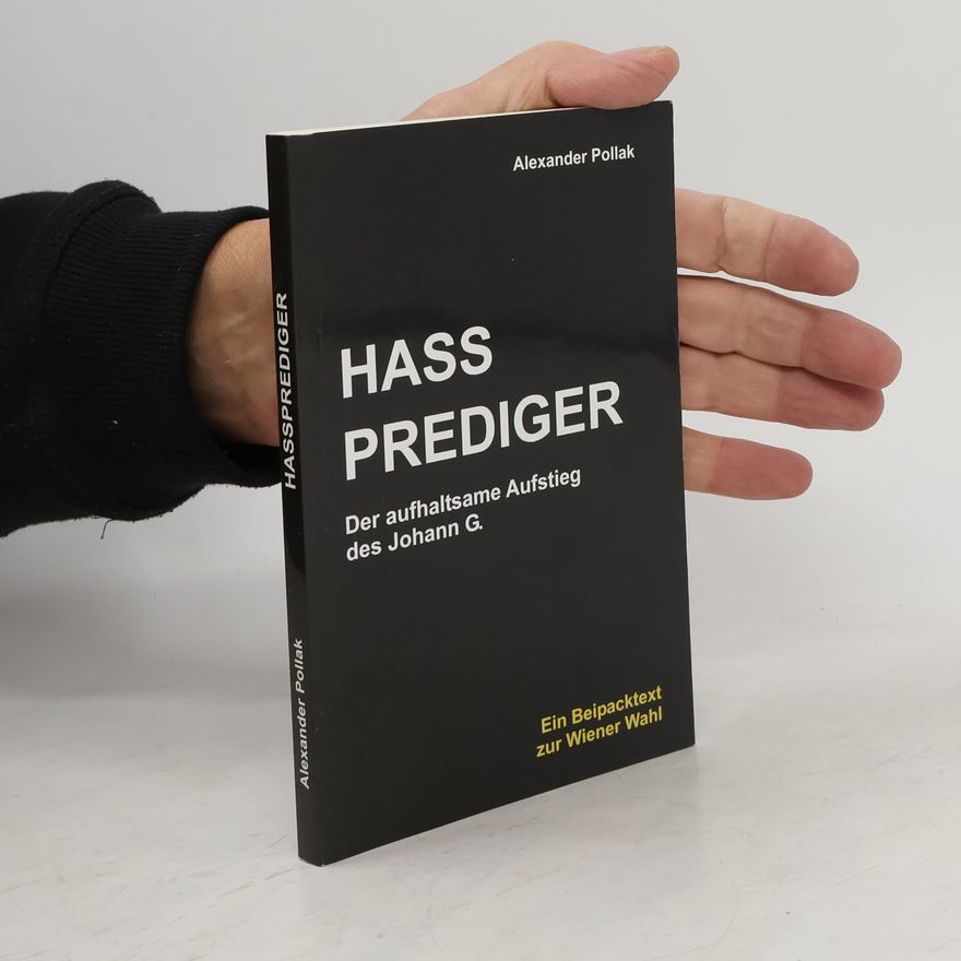 Alexander Pollak Hassprediger