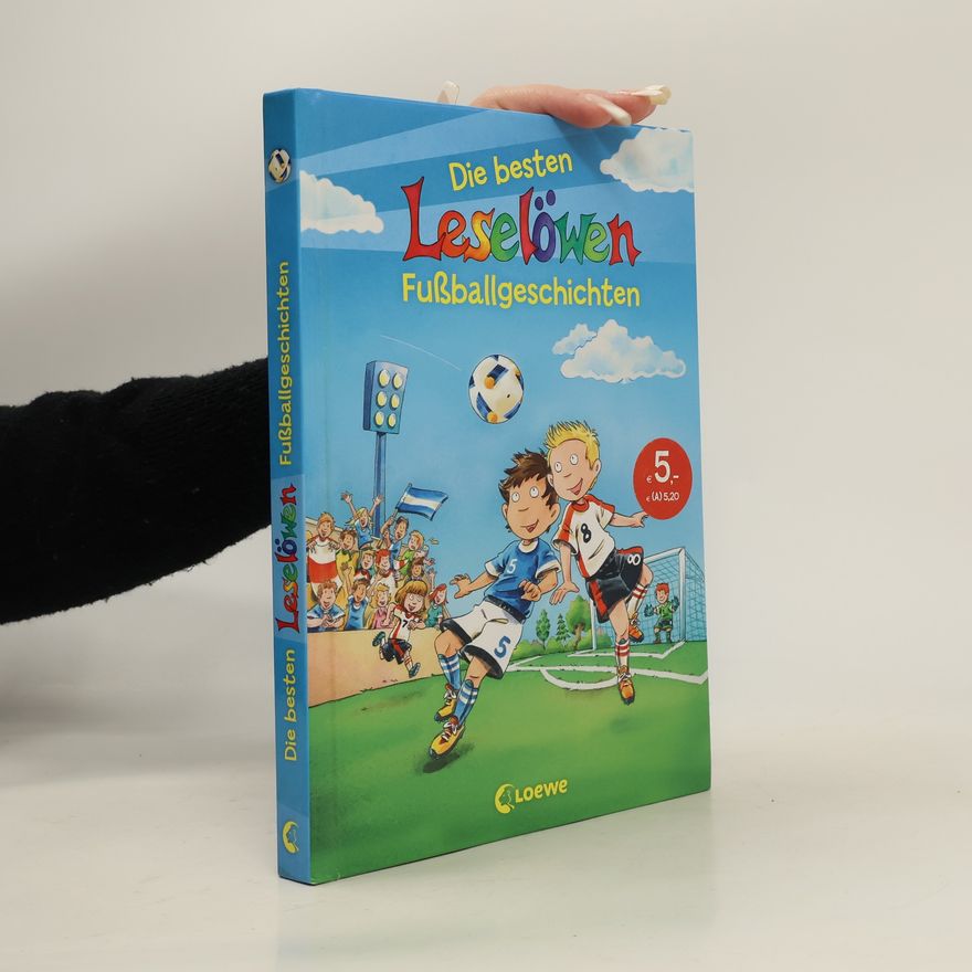 Kolektiv autorů Die besten Leselöwen-Fußballgeschichten