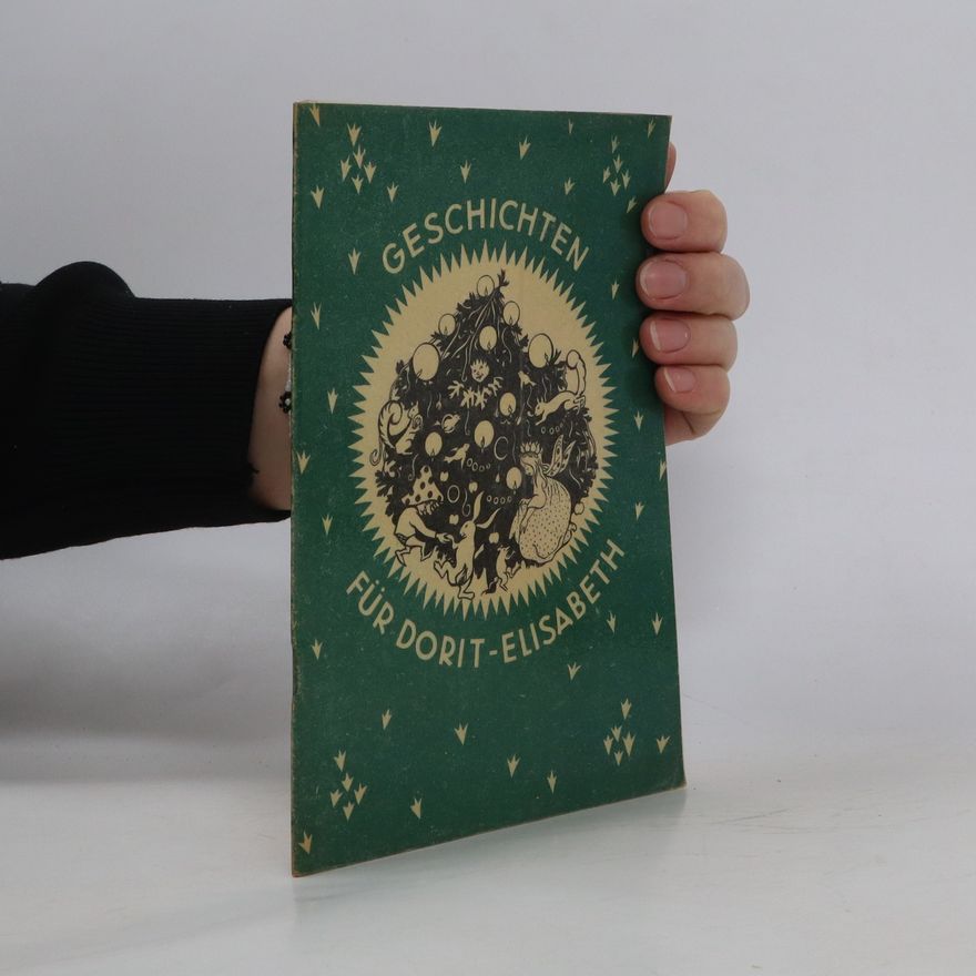 Wilma Senoner Geschichten für Dorit-Elisabeth