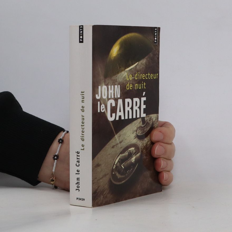 John le Carré Le directeur de nuit