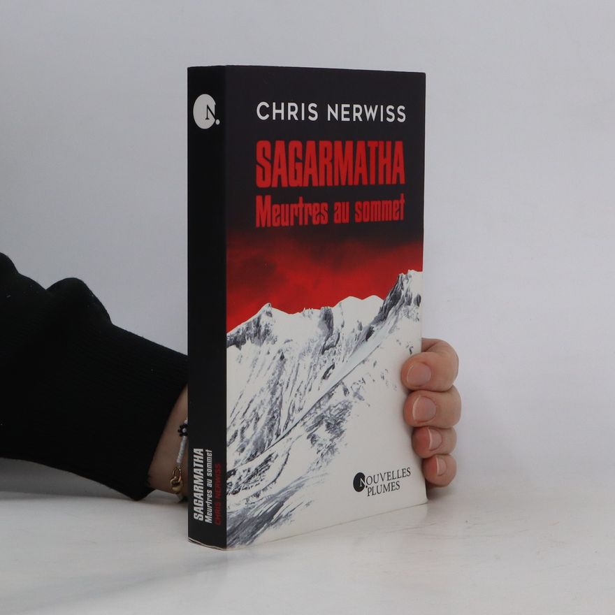 Chris Nerwiss Sagarmatha. Meurtres au sommet