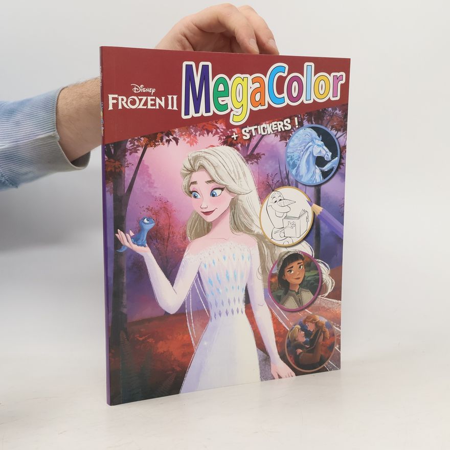 Autorenkollektiv MegaColor. Frozen II + Stickers!
