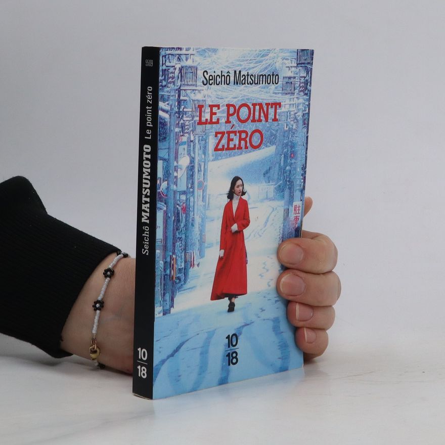 Seichō Matsumoto Le point zéro