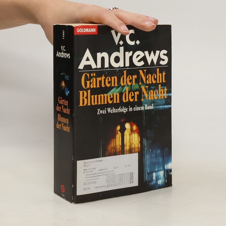 V. C. Andrews Gärten der Nacht. Blumen der Nacht. Zwei Romane in 1 Bd.