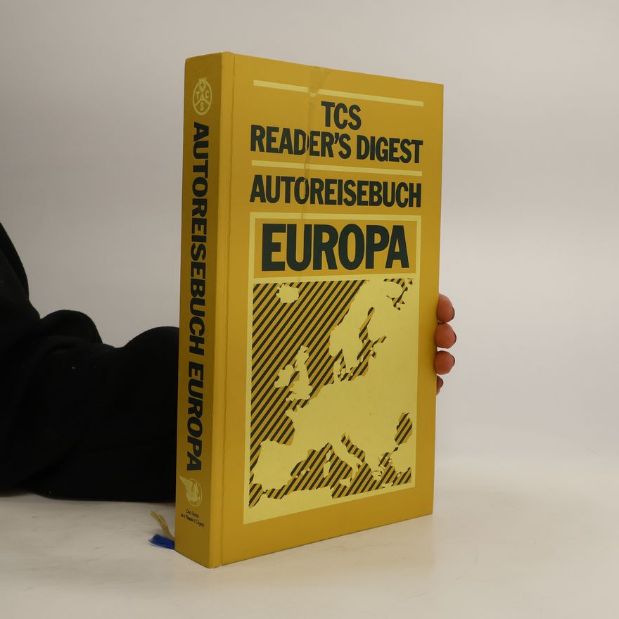 Kolektiv autorů TCS Reader’s Digest. Autoreisebuch Europa