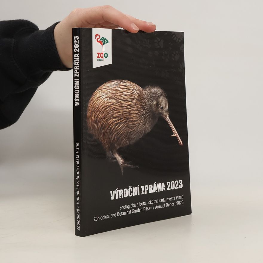Kolektiv autorů Výroční zpráva 2023 . Zoologická a botanická zahrada města Plzně