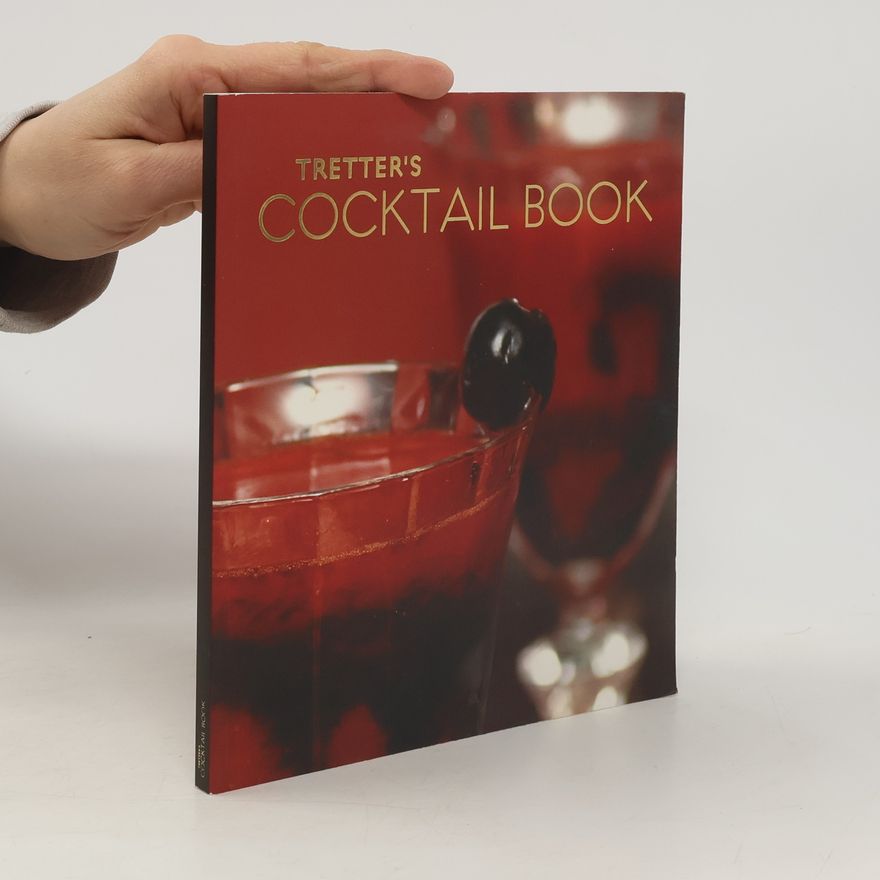 Autorenkollektiv Tretter’s Cocktail Book