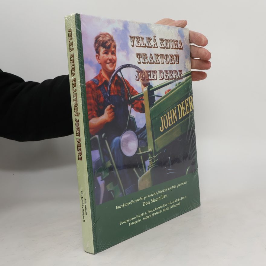 Don Macmillan Velká kniha traktorů John Deere