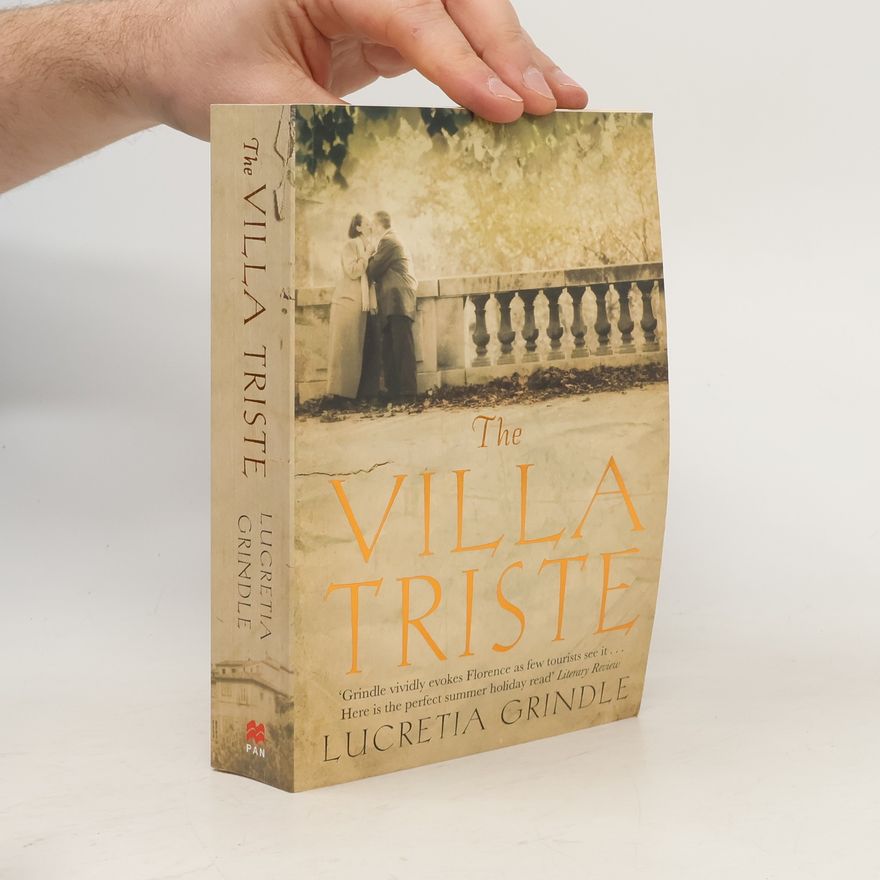 Lucretia Grindle The Villa Triste