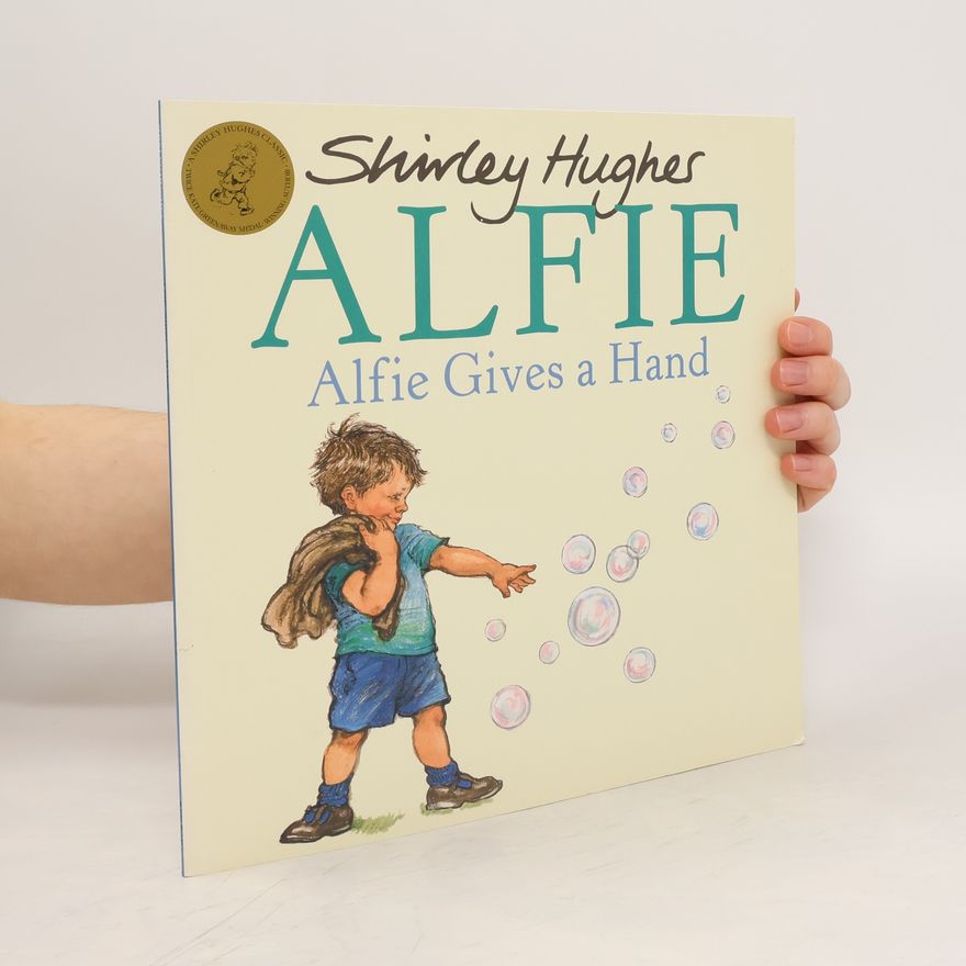 Shirley Hughes Alfie, Alfie Gives a Hand